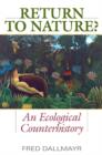 Return to Nature? : An Ecological Counterhistory - eBook