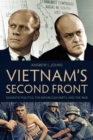 Vietnam's Second Front : Domestic Politics, the Republican Party, and the War - Book