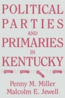 Political Parties and Primaries in Kentucky - Book