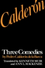Calderon : Three Comedies by Pedro Calderon de la Barca - Book