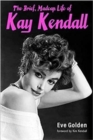 The Brief, Madcap Life of Kay Kendall - Book