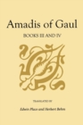 Amadis of Gaul, Books III and IV - Book