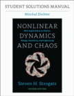 Student Solutions Manual for Nonlinear Dynamics and Chaos, 2nd edition - Book