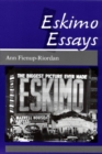 Eskimo Essays : Yup'ik Lives and How We See Them - Book