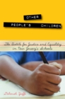 Other People's Children : The Battle for Justice and Equality in New Jersey's Schools - eBook