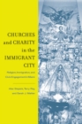 Churches and Charity in the Immigrant City : Religion, Immigration, and Civic Engagement in Miami - Book