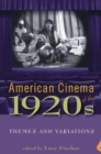 American Cinema of the 1920s : Themes and Variations - Book