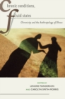Chronic Conditions, Fluid States : Chronicity and the Anthropology of Illness - Book