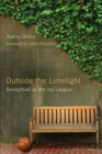 Outside the Limelight : Basketball in the Ivy League - eBook