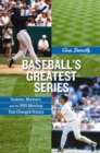 Baseball's Greatest Series : Yankees, Mariners, and the 1995 Matchup That Changed History - eBook