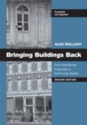 Bringing Buildings Back : From Abandoned Properties to Community Assets - Book
