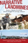 Narrative Landmines : Rumors, Islamist Extremism, and the Struggle for Strategic Influence - Book