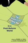 The Health Care Safety Net in a Post-Reform World - Book