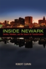 Inside Newark : Decline, Rebellion, and the Search for Transformation - Book