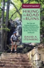 Hiking the Road to Ruins : Daytrips and Camping Adventures to Iron Mines, Old Military Sites, and Things Abandoned in the New York City Area...and Beyond - Book