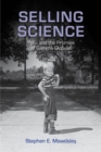 Selling Science : Polio and the Promise of Gamma Globulin - Book