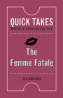 The Femme Fatale - Book