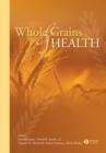 Whole Grains and Health - Book