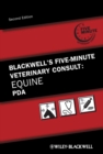 Blackwell's Five-Minute Veterinary Consult : Equine PDA - Book