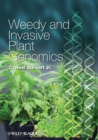 Weedy and Invasive Plant Genomics - Book