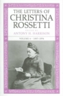The Letters of Christina Rossetti v. 4; 1887-1894 - Book