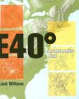 East 40 Degrees : An Interpretive Atlas - Book