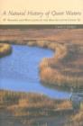 A Natural History of Quiet Waters : Swamps and Wetlands of the Mid-Atlantic Coast - Book