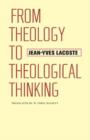 From Theology to Theological Thinking - Book
