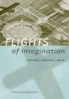 Flights of Imagination : Aviation, Landscape, Design - eBook