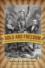 Gold and Freedom : The Political Economy of Reconstruction - eBook