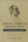 IMPERIAL SUBJECTS IMPERIAL SPACE: RUDYAR - Book