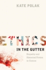 Ethics in the Gutter : Empathy and Historical Fiction in Comics - eBook