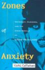 Zones of Anxiety : Movement, Musidora, and the Crime Serials of Louis Feuillade - Book