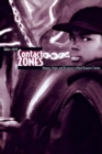 Contact Zones : Memory, Origin, and Discourses in Black Diasporic Cinema - Book