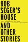 Bob Seger's House and Other Stories - eBook