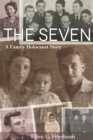The Seven, A Family Holocaust Story - eBook