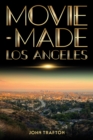 Movie-Made Los Angeles - eBook