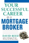Your Successful Career as a Mortgage Broker - Book