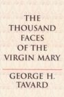 The Thousand Faces of the Virgin Mary - eBook