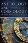 Astrology and Cosmology in the World’s Religions - Book