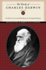 The Works of Charles Darwin, Volume 25 : The Effects of Cross and Self Fertilization in the Vegetable Kingdom - Book
