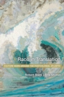 Race in Translation : Culture Wars around the Postcolonial Atlantic - eBook