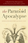 The Paranoid Apocalypse : A Hundred-Year Retrospective on The Protocols of the Elders of Zion - Book
