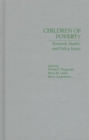 Children of Poverty : Research, Health, and Policy Issues - Book