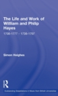 The Life and Work of William and Philip Hayes : 1708-1777--1738-1797 - Book