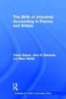 The Birth of Industrial Accounting in France and Britain - Book