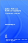 Latino National Political Coalitions : Struggles and Challenges - Book