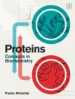 Proteins : Concepts in Biochemistry - Book