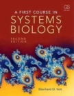 A First Course in Systems Biology - Book