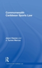 Commonwealth Caribbean Sports Law - Book